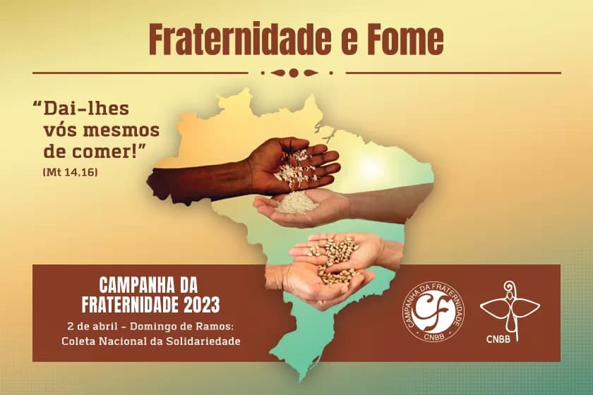 <strong>CNBB lança a Campanha da Fraternidade sobre a fome no Brasil</strong>