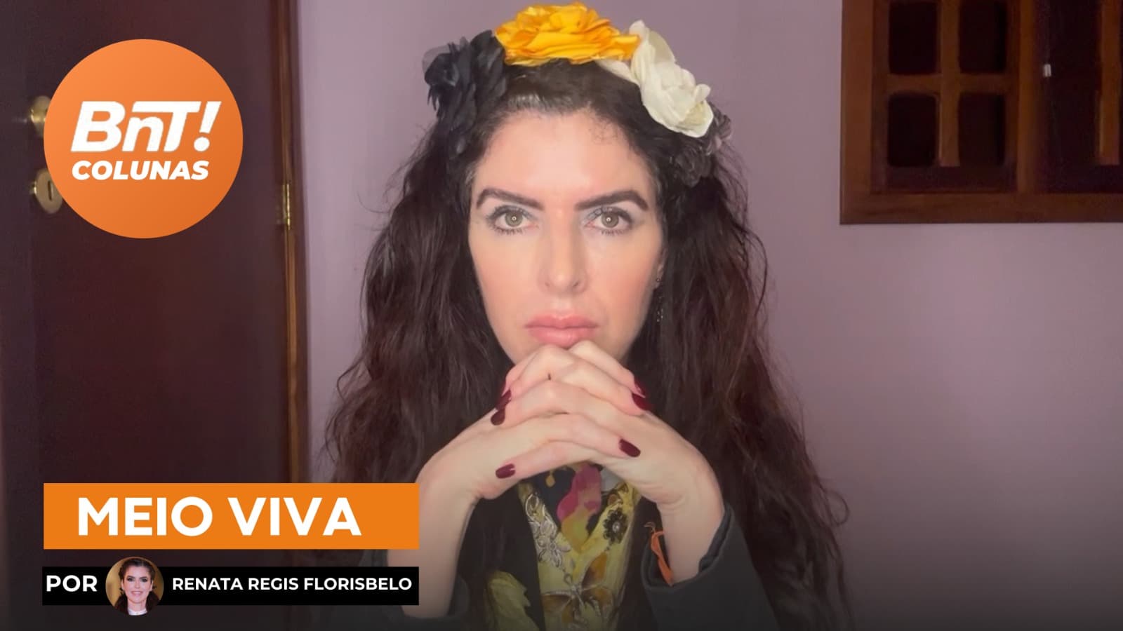 Meio viva, por Renata Regis Florisbelo