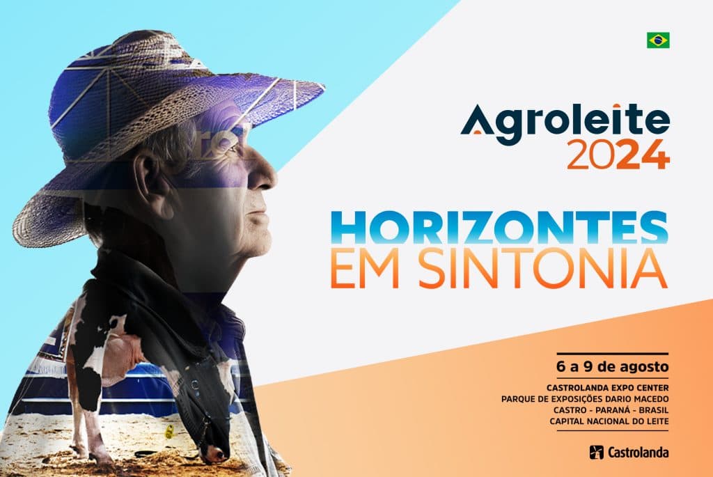 ‘Horizontes em sintonia’ é o tema da edição do Agroleite 2024
