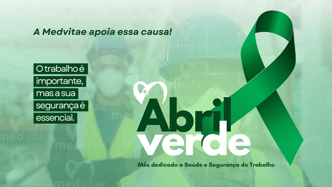 Abril Verde: Medvitae alerta para o aumento de Acidentes de Trabalho