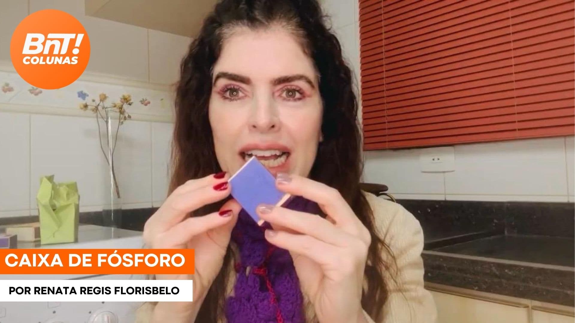Caixa de fósforo, por Renata Régis Florisbelo