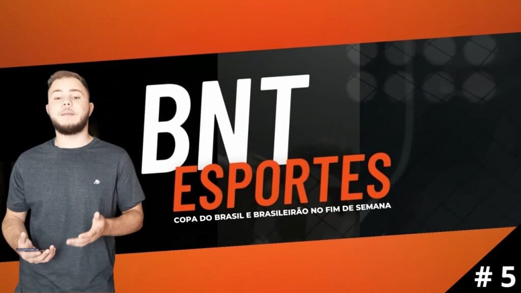 Copa do Brasil e Brasileirão no fim de semana: BnT Esportes #5