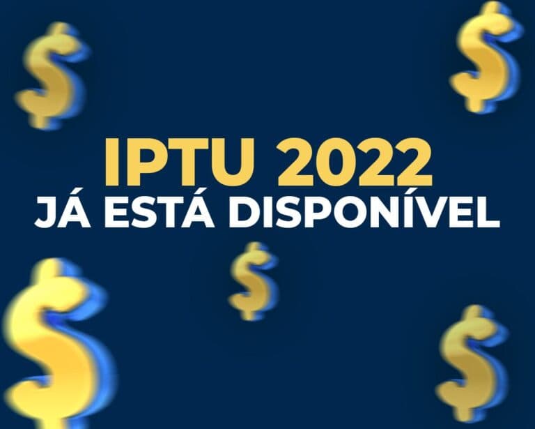 IPTU 2022 JÁ ESTÁ DISPONÍVEL PARA POPULAÇÃO PIRAIENSE