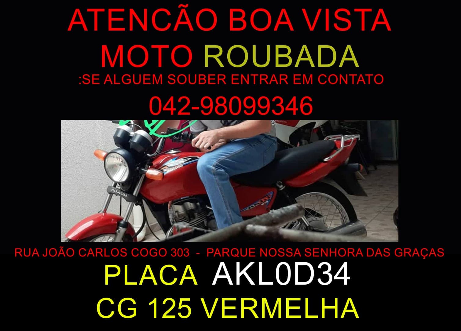 Família busca por moto furtada em frente de casa em PG