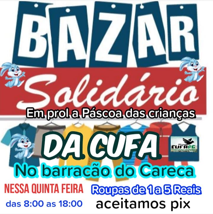 Projeto CUFA realiza bazar em prol da Páscoa das crianças em PG