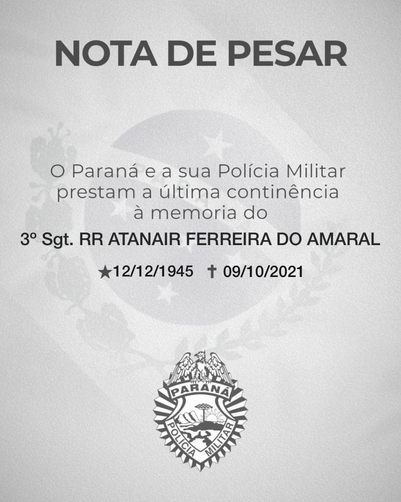 Polícia Militar lamenta morte do sargento Atanair Ferreira do Amaral