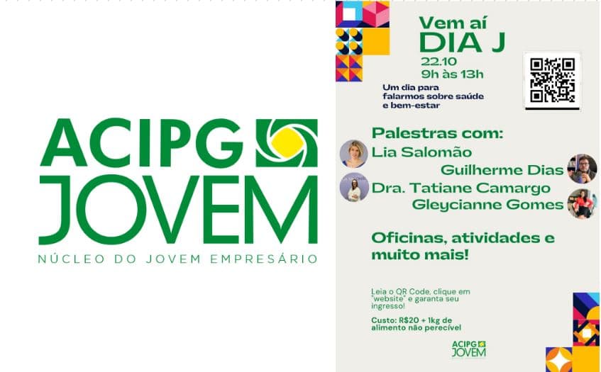ACIPG Jovem prepara evento com palestras sobre mundo empresarial e saúde neste sábado