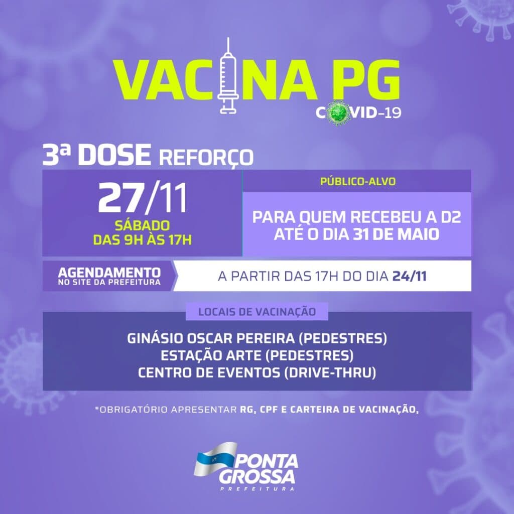 Prefeitura abre agendamento para dose reforço da população geral de PG