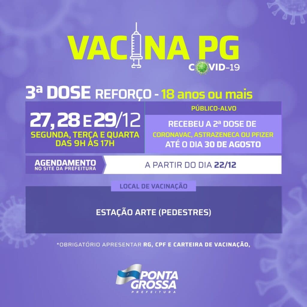 Ponta Grossa aplica 3ª dose de vacina em novos públicos