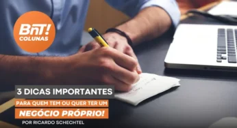 3 dicas IMPORTANTES para quem tem ou quer ter um negócio próprio!