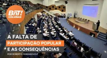 A falta de participação popular e suas consequências, por Roberto Ferensovicz