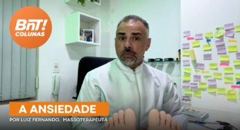 Saiba como combater a ansiedade com o colunista Luiz Fernando
