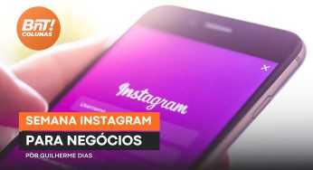 Semana Instagram para Negócios: Transforme seu Instagram em uma máquina de vendas, por Guilherme Dias