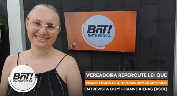 Vereadora Josi do Coletivo repercute lei que proíbe fogos de artifício com estampido. Veja a entrevista