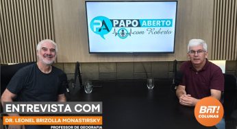 Leonel Brizola Monastirsky, professor de geografia da UEPG, é o entrevistado do ‘Papo Aberto com Roberto’