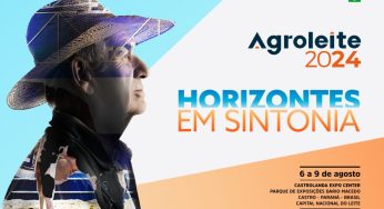 ‘Horizontes em sintonia’ é o tema da edição do Agroleite 2024