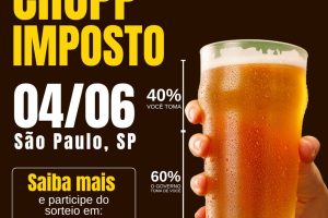 Maior Chopp Sem Imposto de São Paulo será nos próximos dias