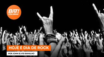 Hoje é dia de rock, por John Elvis Ramalho