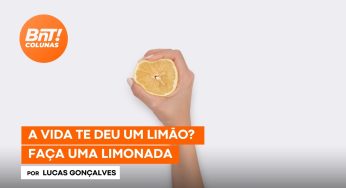 A vida te deu um limão? Faça uma limonada (ou jogue na cara de quem te incomoda)