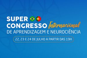 Super Cérebro realiza evento de aprendizagem e neurociência