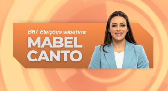 BNT Eleições: candidata Mabel Canto (PSDB) será entrevistada nesta segunda-feira (09)