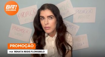 Promoção, por Renata Regis Florisbelo
