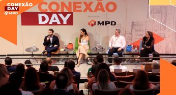 Conexão Day: MPD realiza 1º evento de CX da construção