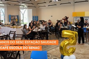 Sesc Estação Saudade e Café Escola do Senac Boca no Trombone Sesc Estação Saudade e Café Escola do Senac