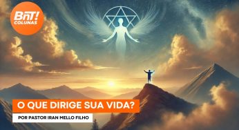 O que dirige a sua vida?