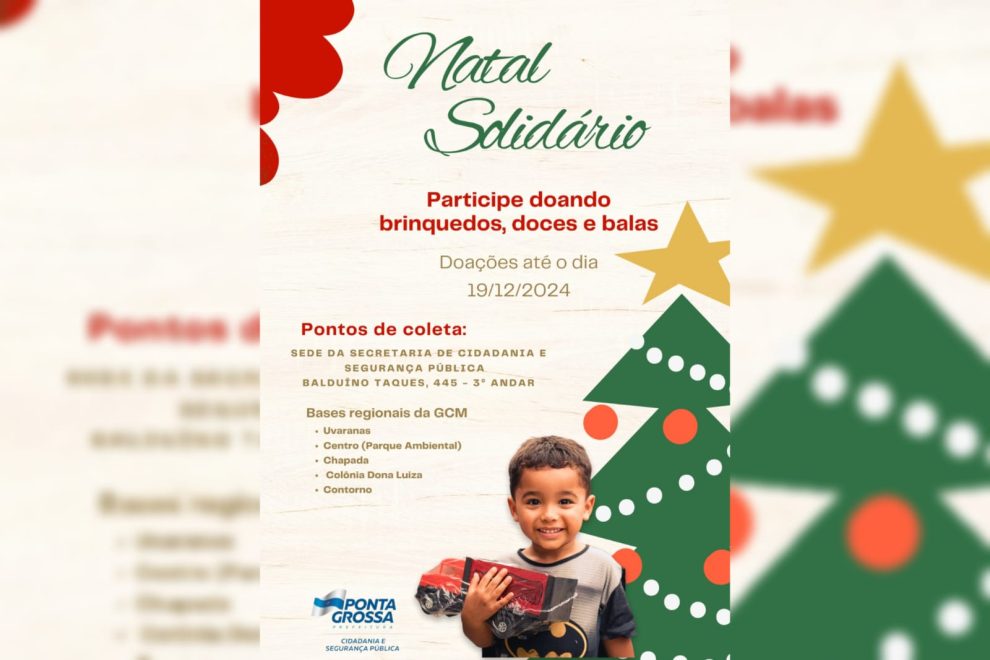 Secretaria de Cidadania e Segurança Pública realiza Campanha de Natal para crianças em PG Boca no Trombone Secretaria de Cidadania e Segurança Pública realiza Campanha de Natal para crianças em PG