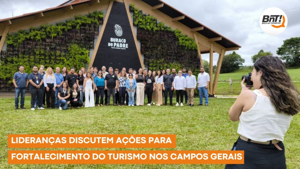 Lideranças do Turismo nos Campos Gerais Boca no Trombone Lideranças do Turismo nos Campos Gerais