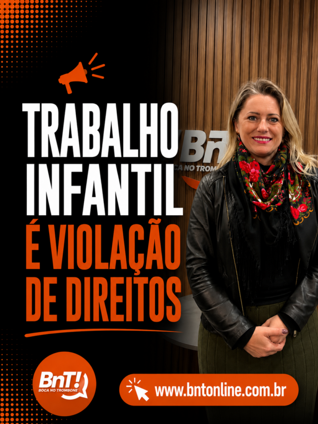 📢 TRABALHO INFANTIL É VIOLAÇÃO DE DIREITOS