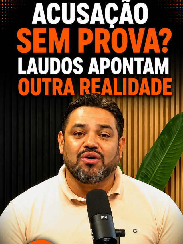 🔥 Acusação sem prova? Laudos apontam outra realidade