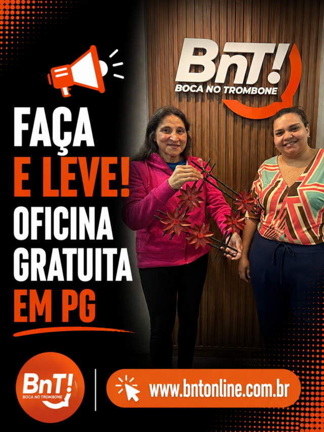 📢 FAÇA E LEVE! Oficina gratuita em PG